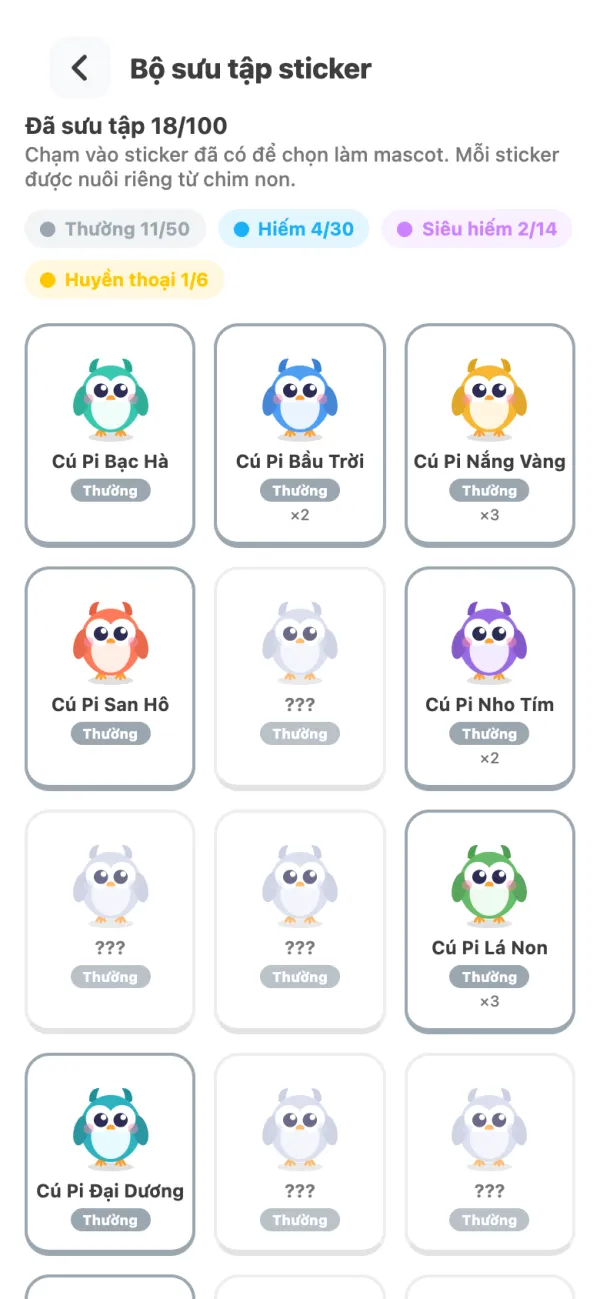 Bộ sưu tập sticker: đã sưu tập 18 trên 100 chú cú, chia theo độ hiếm Thường, Hiếm, Siêu hiếm, Huyền thoại